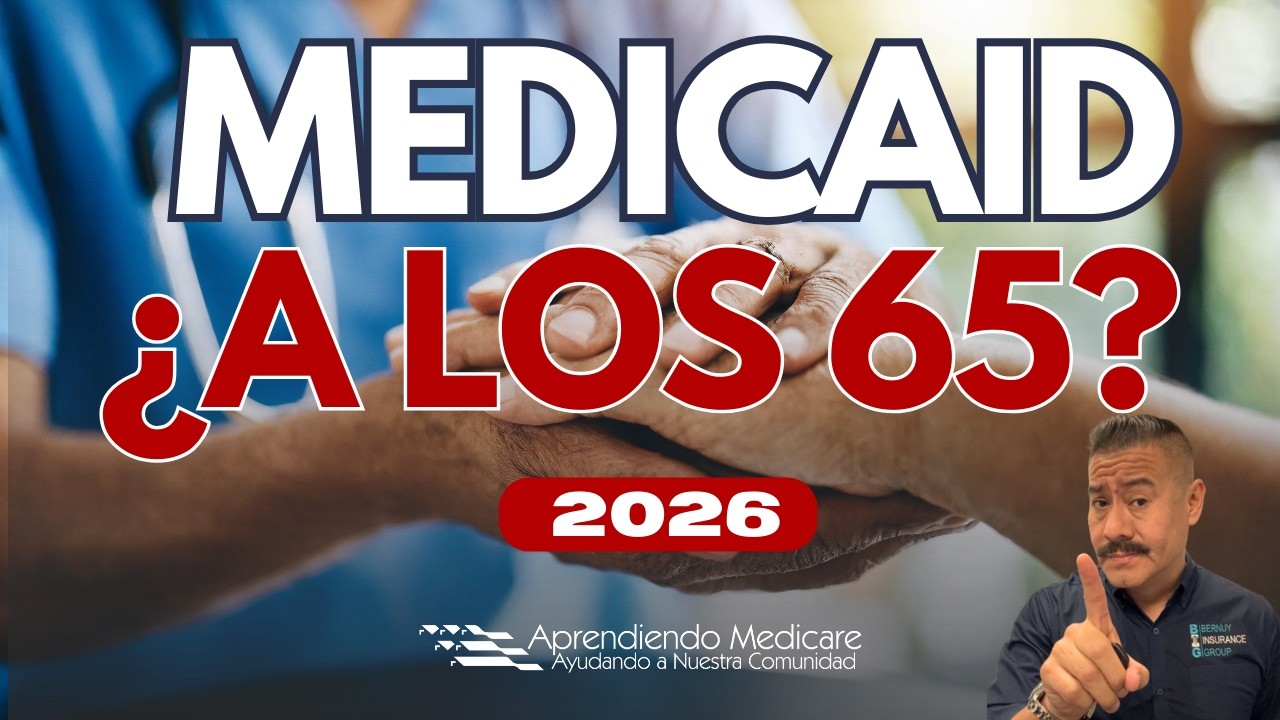 ¿Qué pasa con Medicaid al cumplir 65 años? 👉Así funciona junto a Medicare