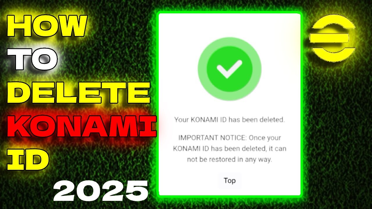 Как удалить eFootball Konami ID: Полная информация по eFootball 2025!