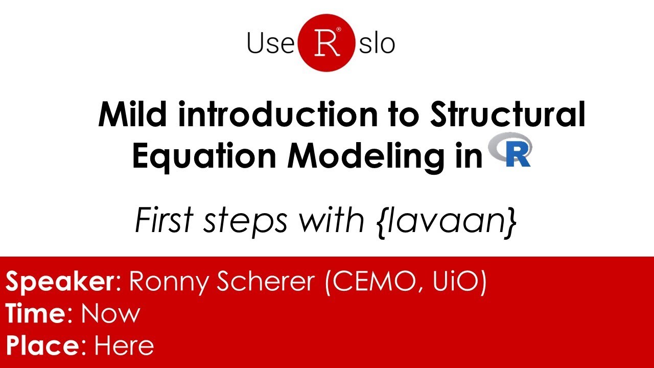 Mild introduction to Structural Equation Modeling (SEM) using R