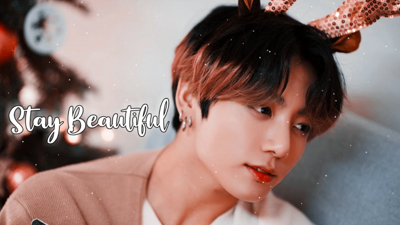 Jeon Jungkook - Stay Beautiful [FMV]