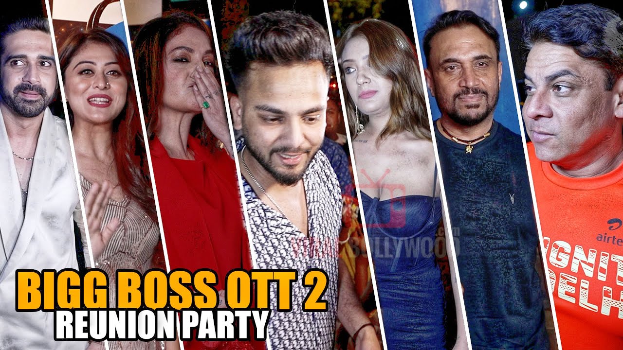 Bigg Boss OTT 2 Reunion Party - Elvish Yadav,Aashika,Avinash,Falaq,Pooja,Bebika, Akanksha & More