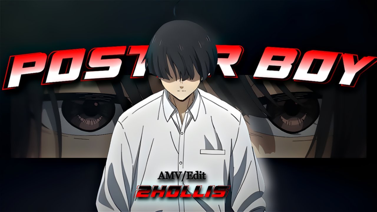 POSTER BOY - 2hollis | Yorita Ayato Edit/Amv 🔥