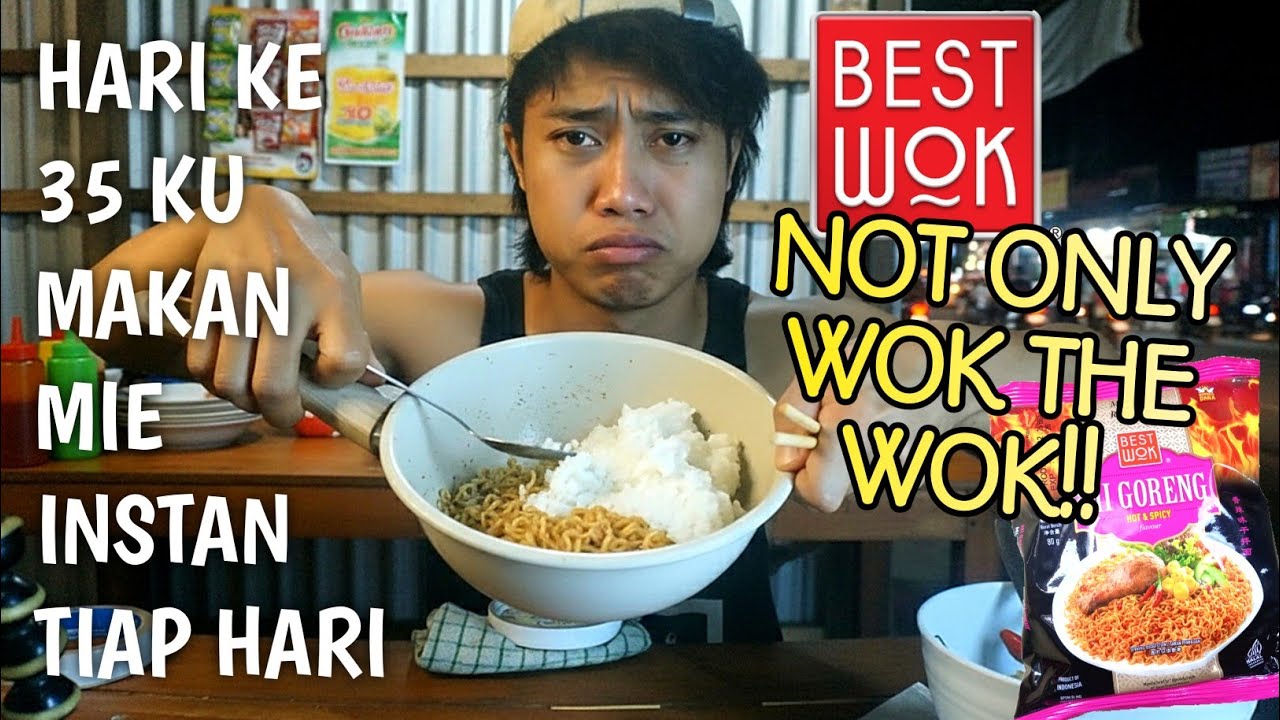 HARI KE 35/364 MAKAN MIE INSTAN TIAP HARI - BEST WOK MI GORENG HOT & SPICY