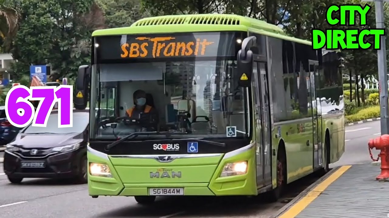(SBST) SG1844M on City Direct Service 671 - MAN A22S NL323F Euro VI Gemilang