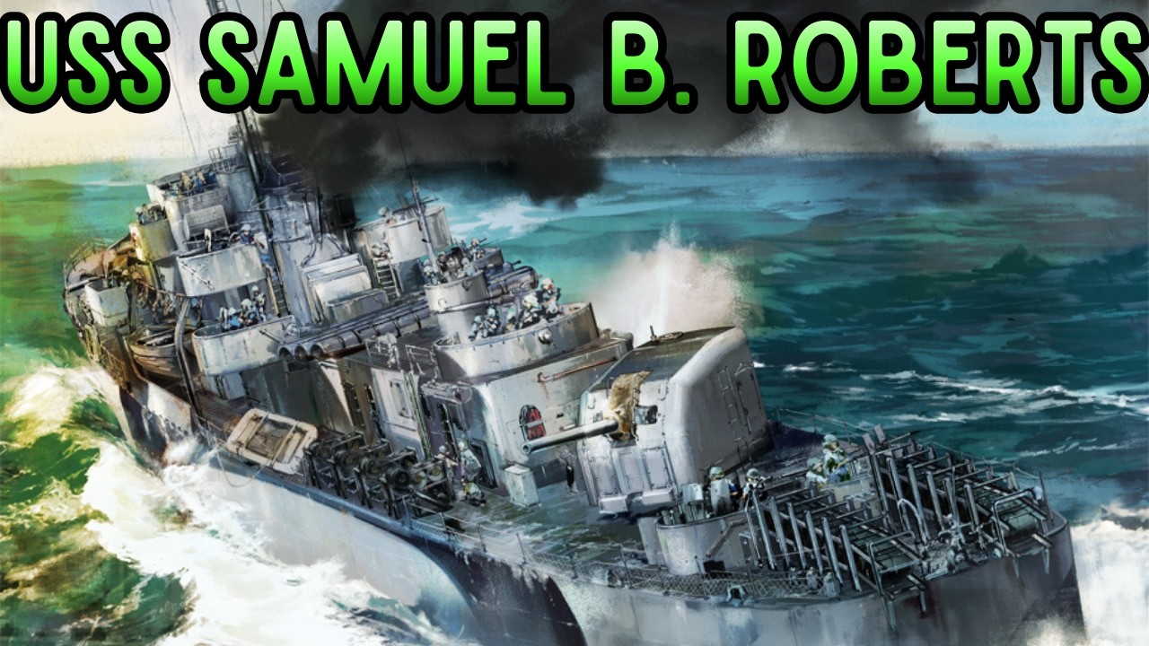 Гибель эсминца USS Samuel B. Roberts (DE-413)