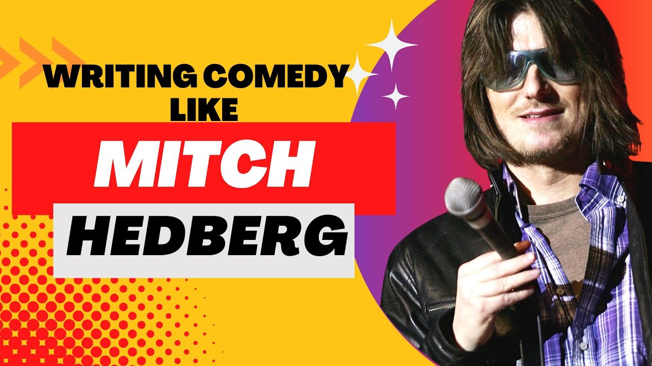 Word Play Lesson from Mitch Hedberg