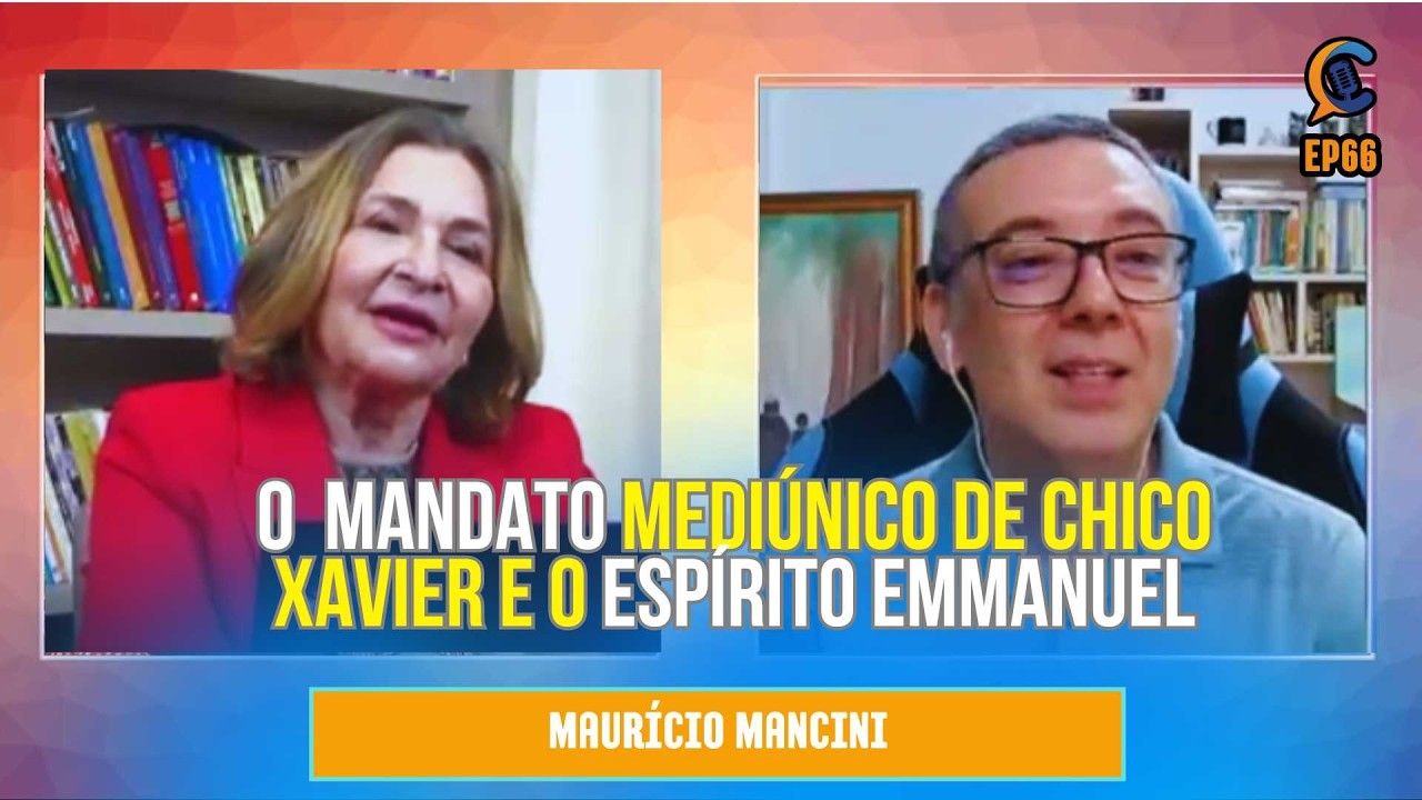 UM ENCONTRO PLANEJADO APÓS MUITAS REEENCARNAÇÕES PARA EDUCAR ALMAS #EP66 COM MAURICÍO MANCINI.