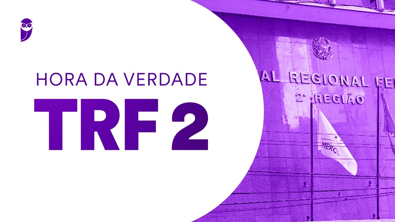 Hora da Verdade TRF 2: Administração Geral e Pública - Prof. Elisabete Moreira