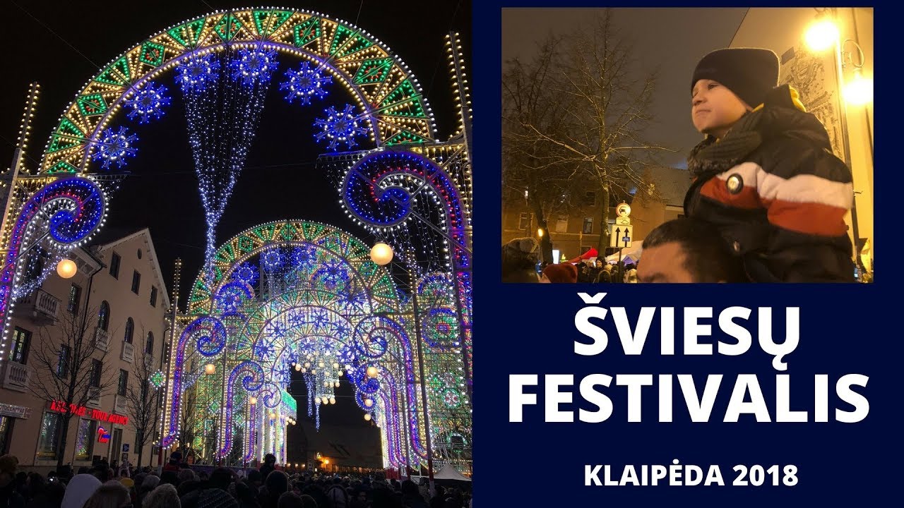 Klaipėda. Šviesų festivalis 2018. Neina patekti į miestą