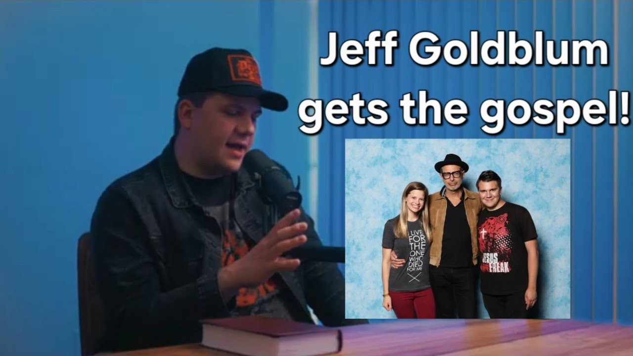 Jeff Goldblum...The Gospel finds a way!