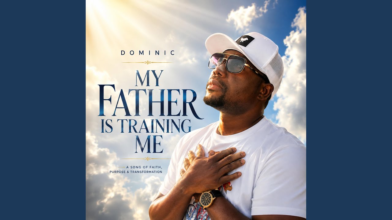 MY FATHER IS TRAINING ME