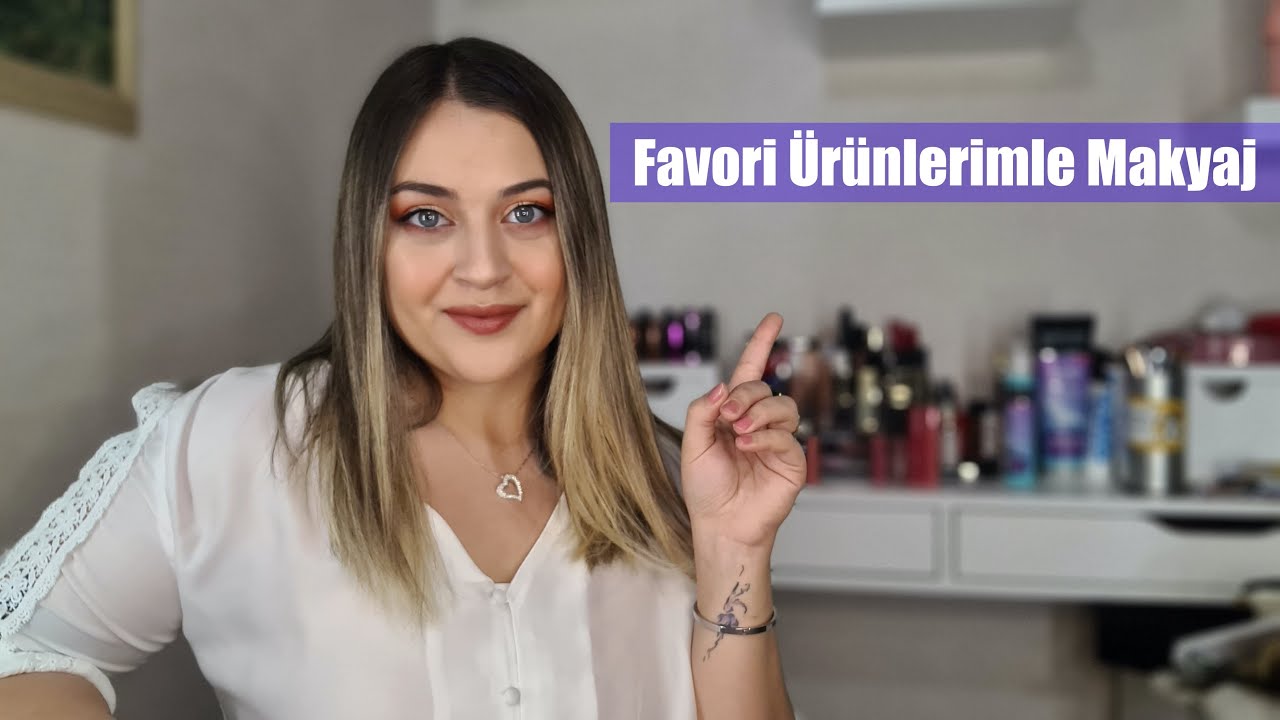 Favori Ürünlerimle İlk Video 💄