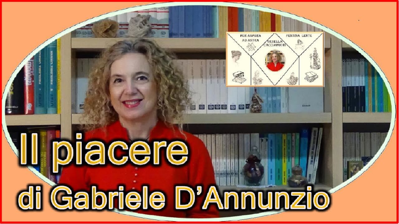 Il Piacere di Gabriele D’ANNUNZIO
