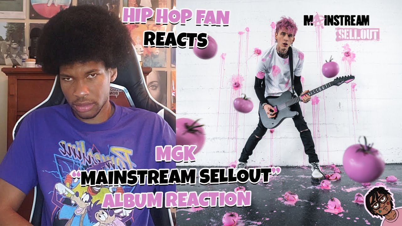 *HILARIOUS* | Hip Hop Fan REACTS to "MAINSTREAM SELLOUT" by Machine Gun Kelly *First REACTION*