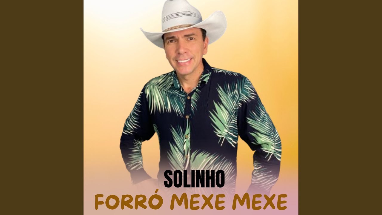 Solinho Forró Mexe Mexe