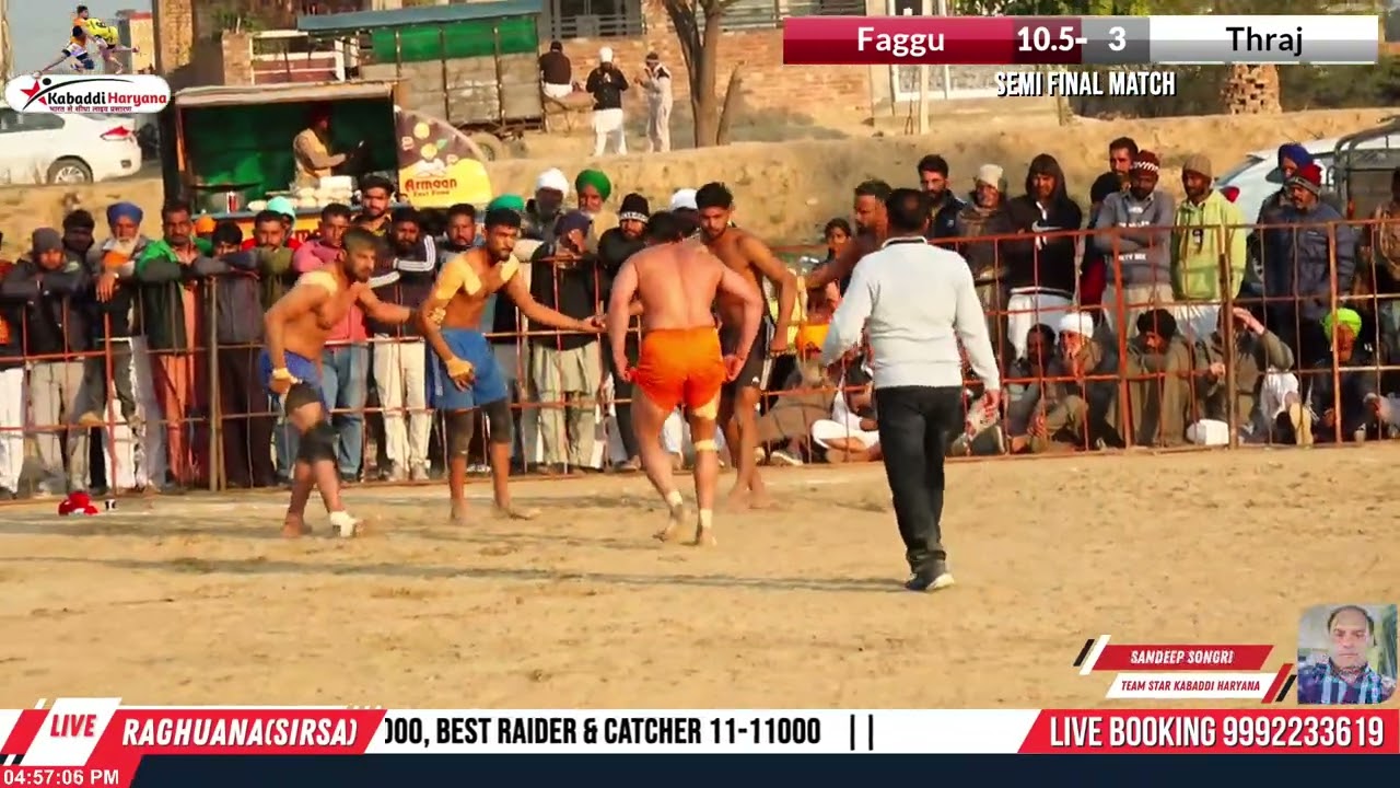 1ST SEMI || FAGGU V/S THRAJ || AT RAGHUANA(SIRSA)
