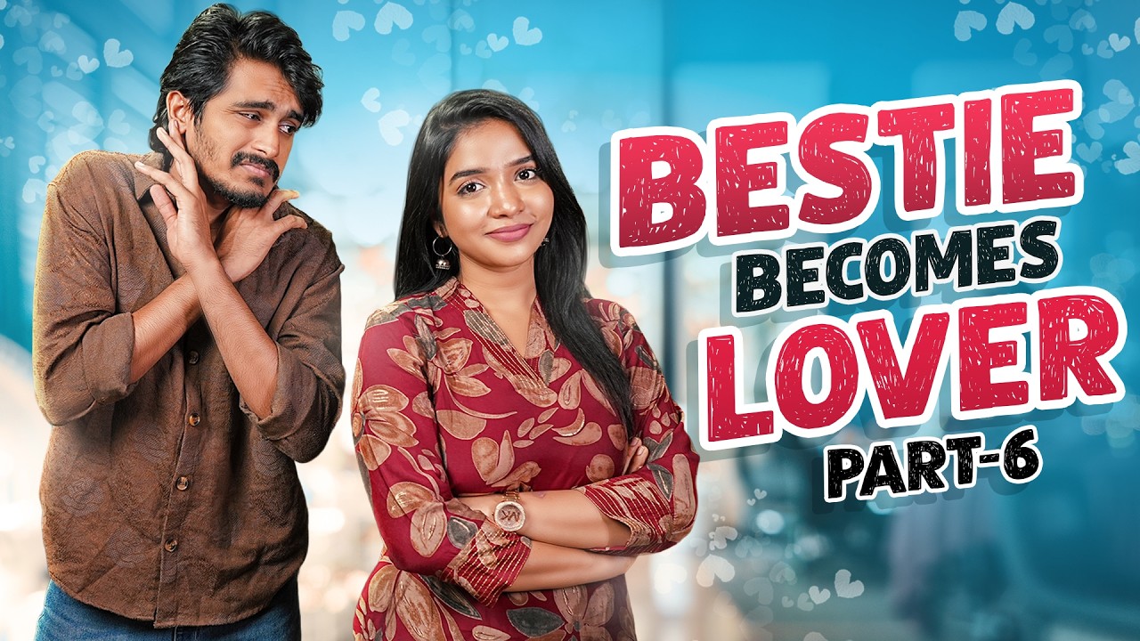 Bestie Becomes Lover | EP-6 | Jeni & DK karthik | 4K | Tamil Twisted Love Story | Content kadai