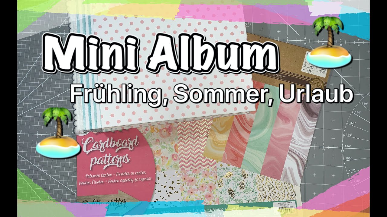 Mini Album Urlaub Sommer Fr&uuml;hling, Scrapbook basteln mit Papier, DIY, Reisetagebuch