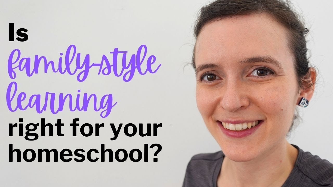 Pros and Cons of Family-Style Learning for Homeschool