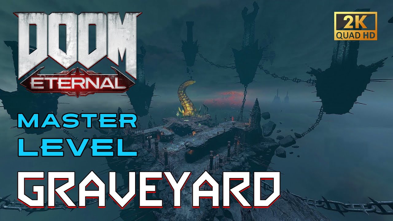DOOM Eternal Master Level - GRAVEYARD (by Saleem)