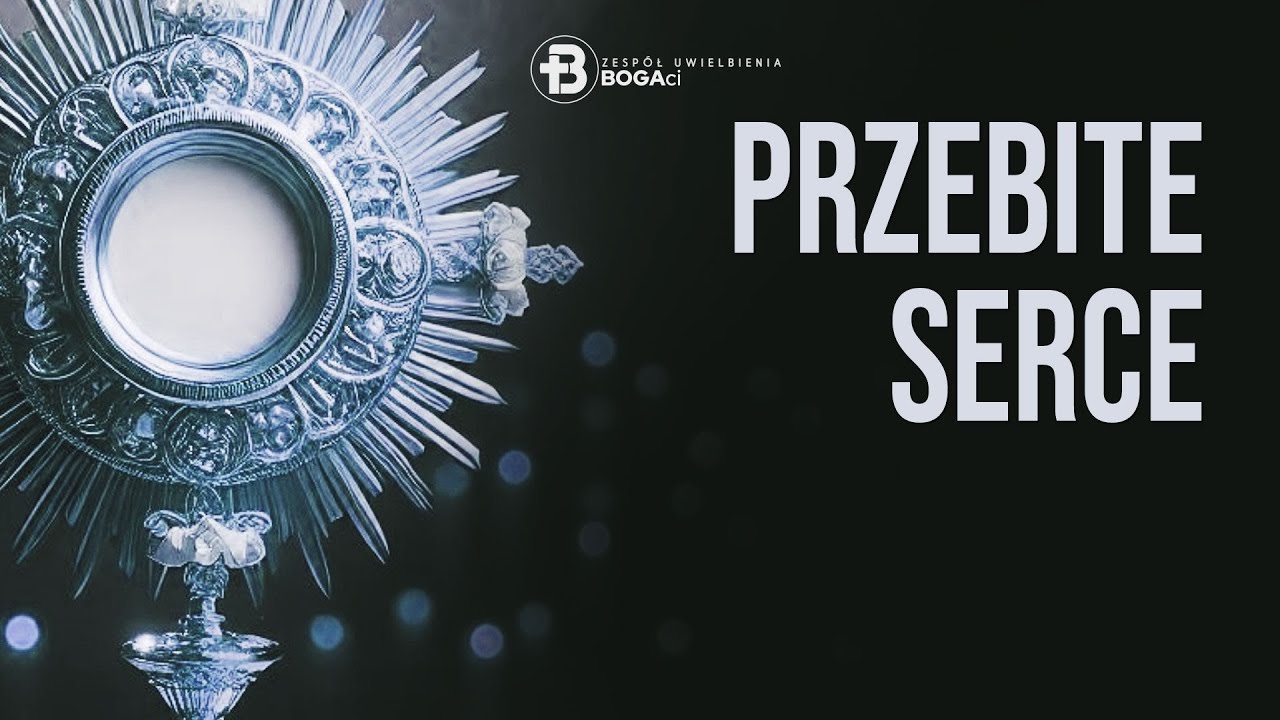 Przebite serce | Uwielbienie