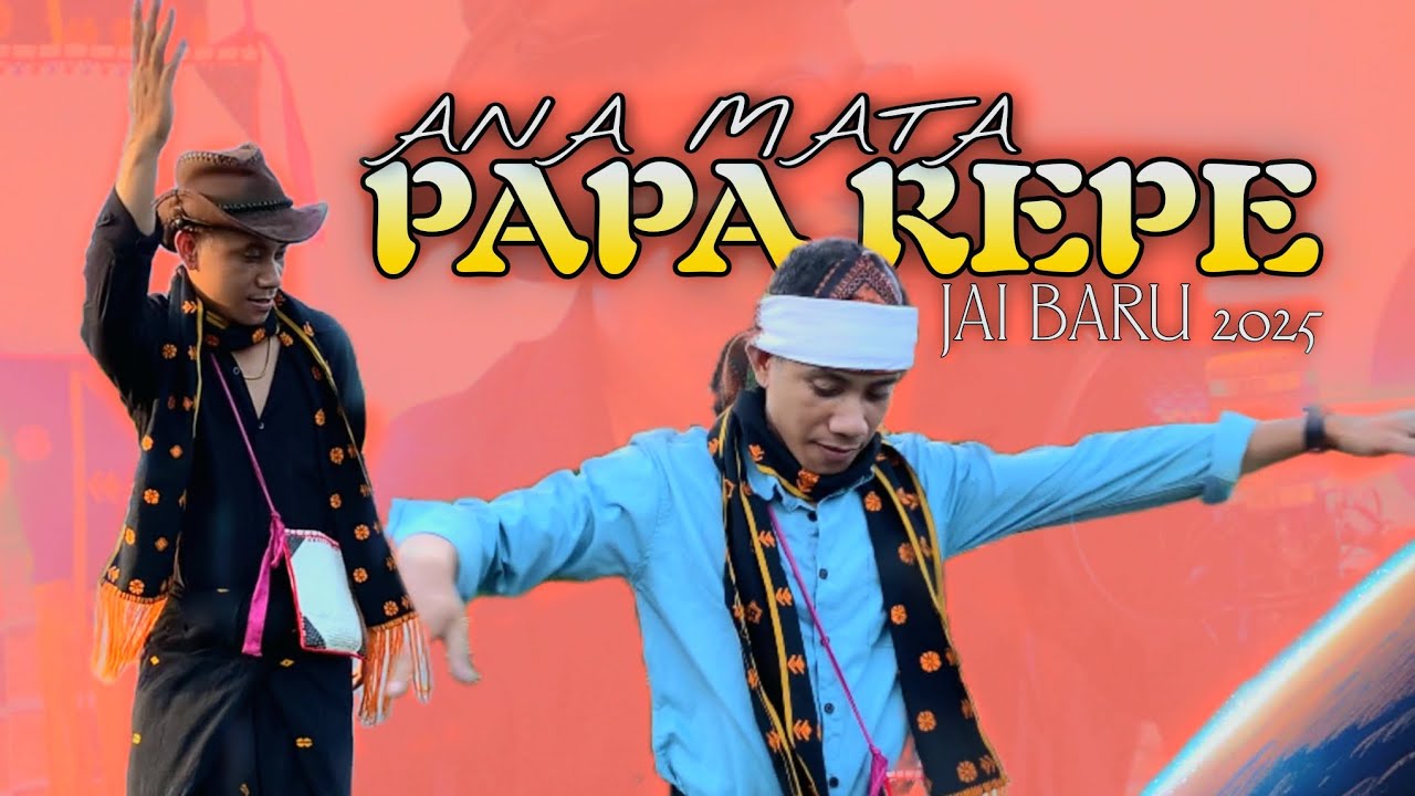 ANA MATA PAPA REPE || LAGU JAI BAJAWA TERBARU 2025 || OFFICIAL MUSIC VIDEO
