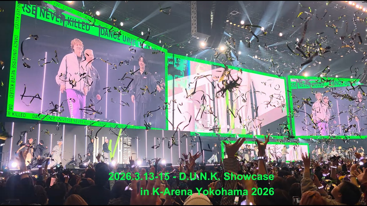 D.U.N.K. Showcase 2026.03.15 in K-Arena Yokohama 2026 