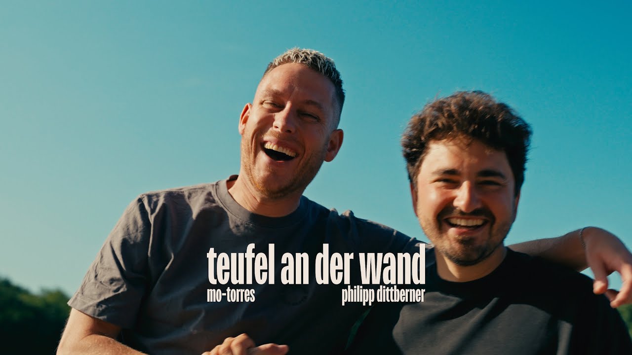 Mo-Torres & Philipp Dittberner - teufel an der wand