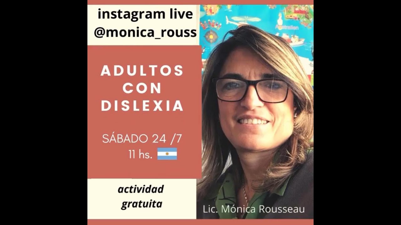 Adultos con dislexia evolutiva Mónica Rousseau