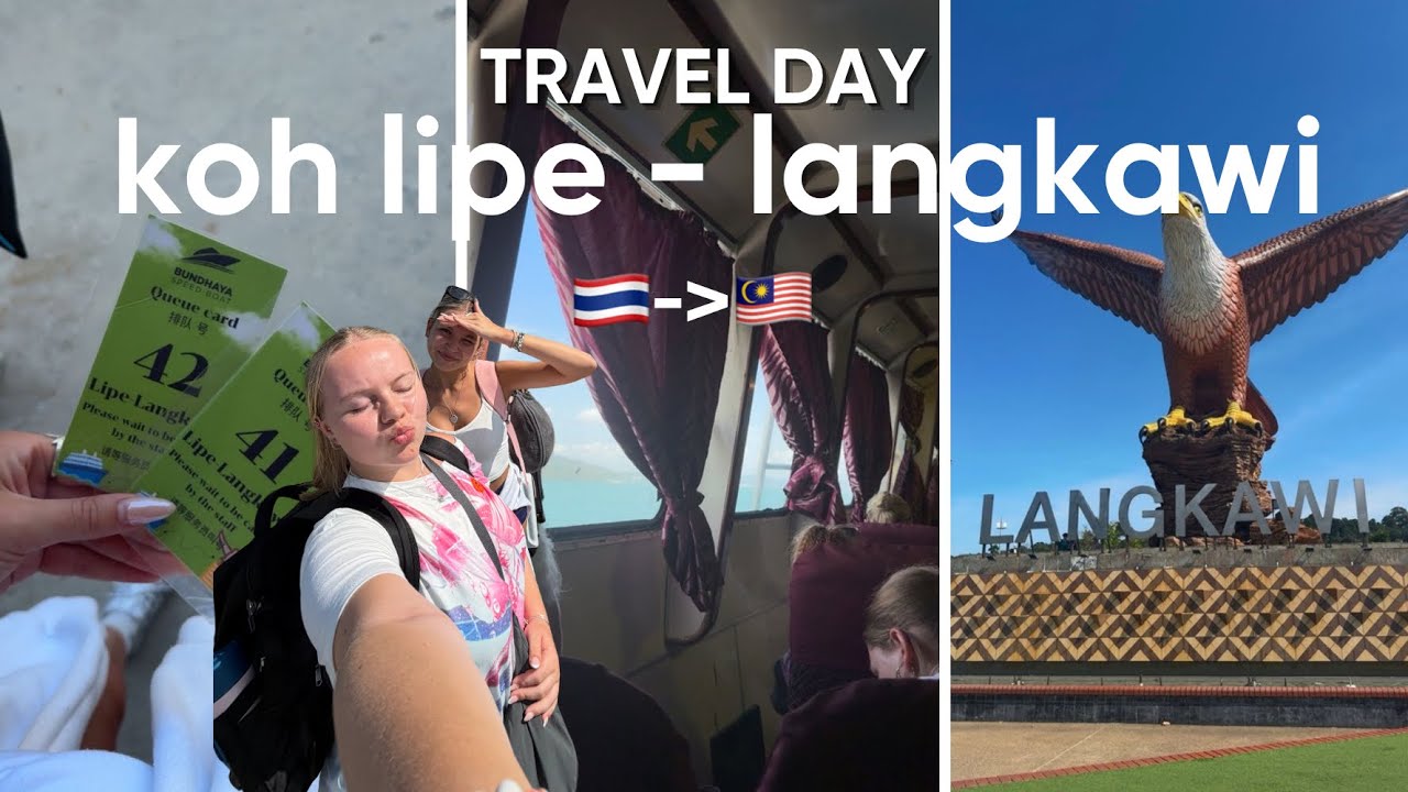 TRAVEL DAY🇲🇾 koh lipe - langkawi