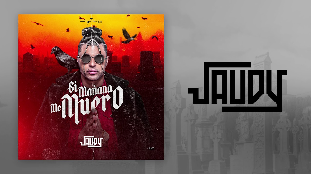 Jaudy - Si Mañana Me Muero | Instrumental