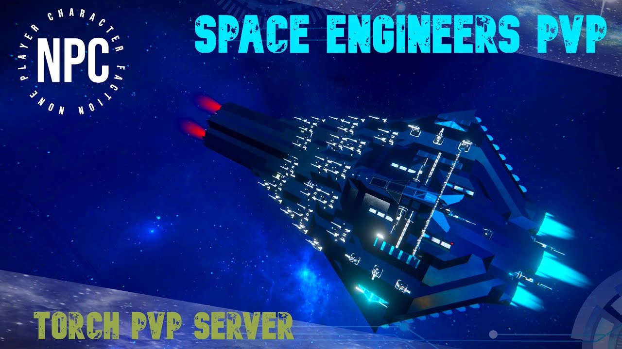 SPACE ENGINEERS PVP - 2 LFL vs 5 ASM ships - TORCH pvp server