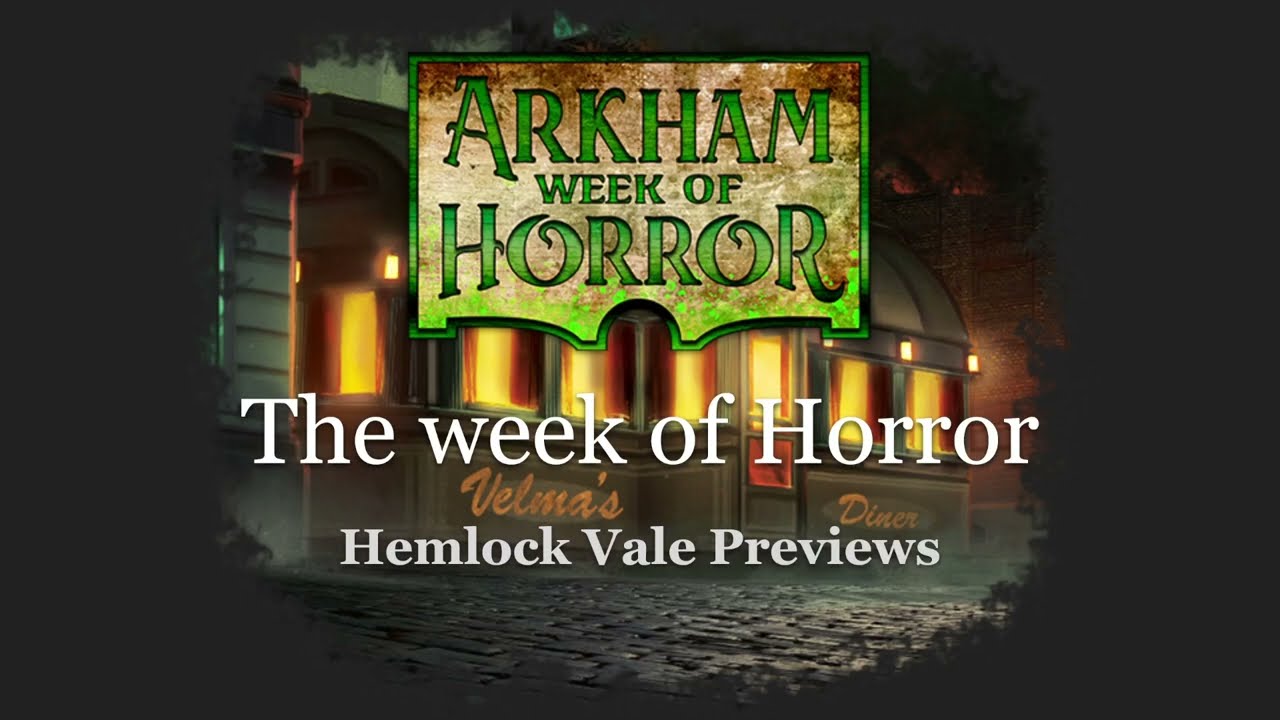 The Week of Horrors Previews - Catching up on the latest news in Arkham
