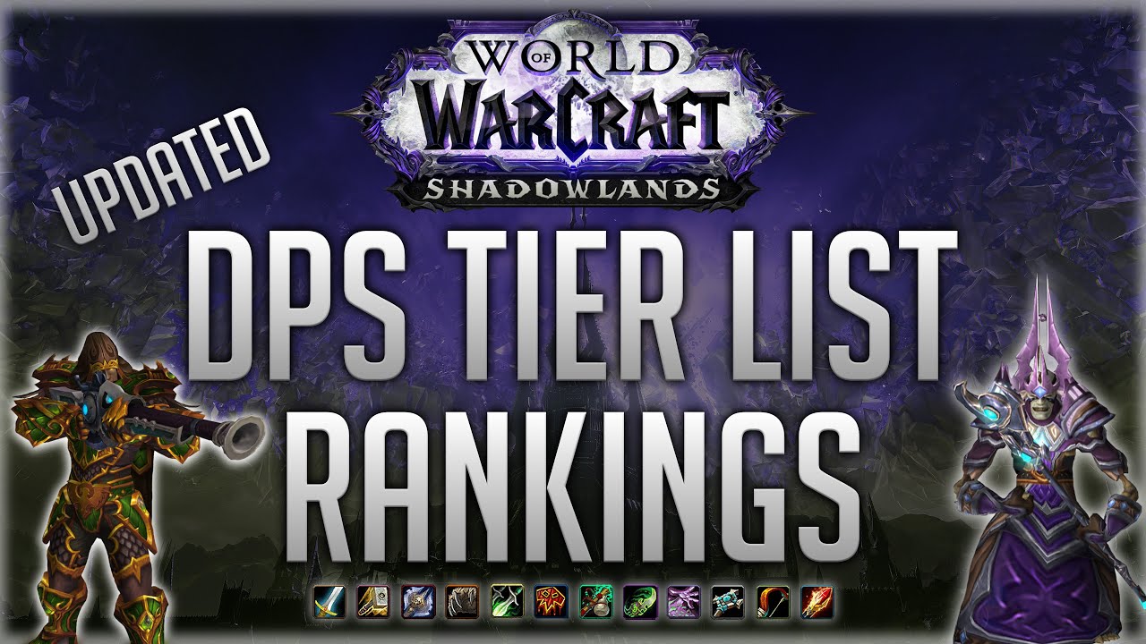 October Shadowlands DPS Tier List Rankings