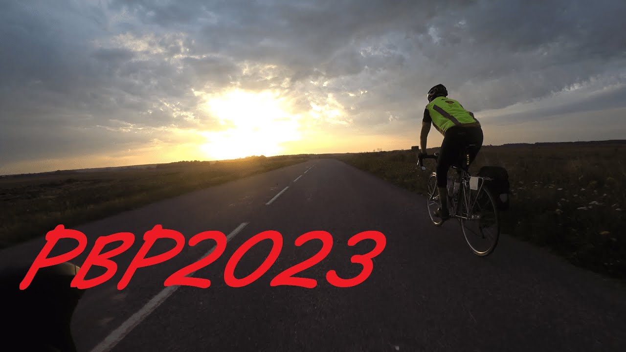 PBP2023 【Eng Sub】 ～Paris-Brest-Paris 2023～　(パリブレストパリ2023)