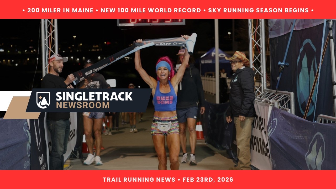 A 100-Mile World Record, Satisfy Apparel Drama + Maine’s New 200 (Singletrack News)