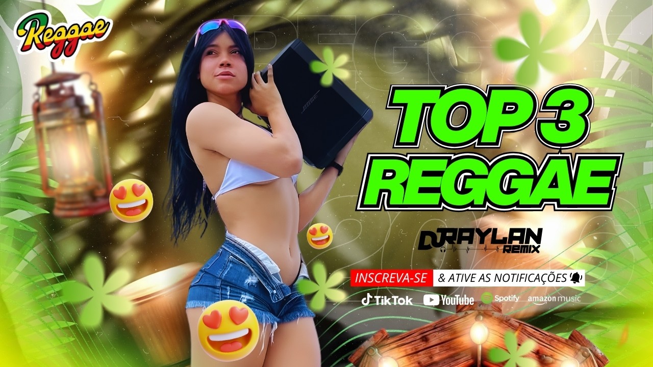 💚✨ SEQUENCIA REGGAE 2026 REGGAE ATUALIZADO TOP 3 🌴