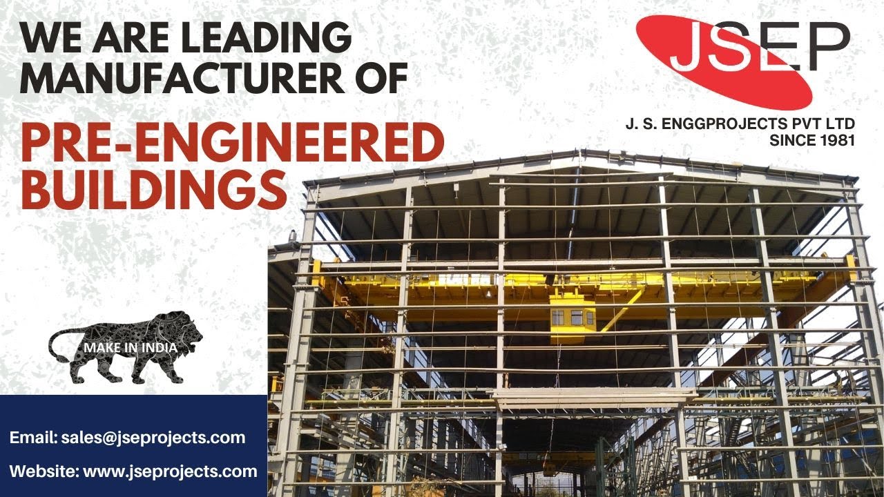 World Class Pre-Engineered Buildings | JSEPROJECTS