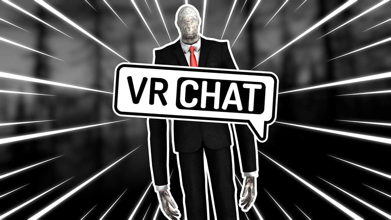 SLENDERMAN in VRCHAT...