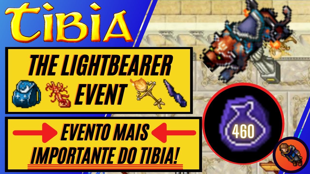🔥[THE LIGHTBEARER]🔥TUTORIAL DEFINITIVO DO EVENTO DO TIBIA