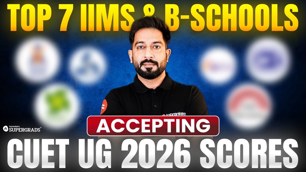 Get Into Top 7 IIMs & B-Schools with CUET UG 2026 💥 Your Shortcut to Top IIMs After 12th! 