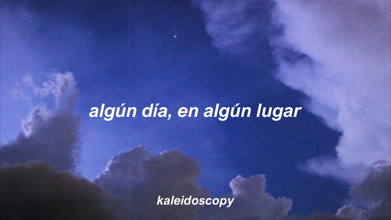 Someday, Somewhere — Palace (Sub. Español)