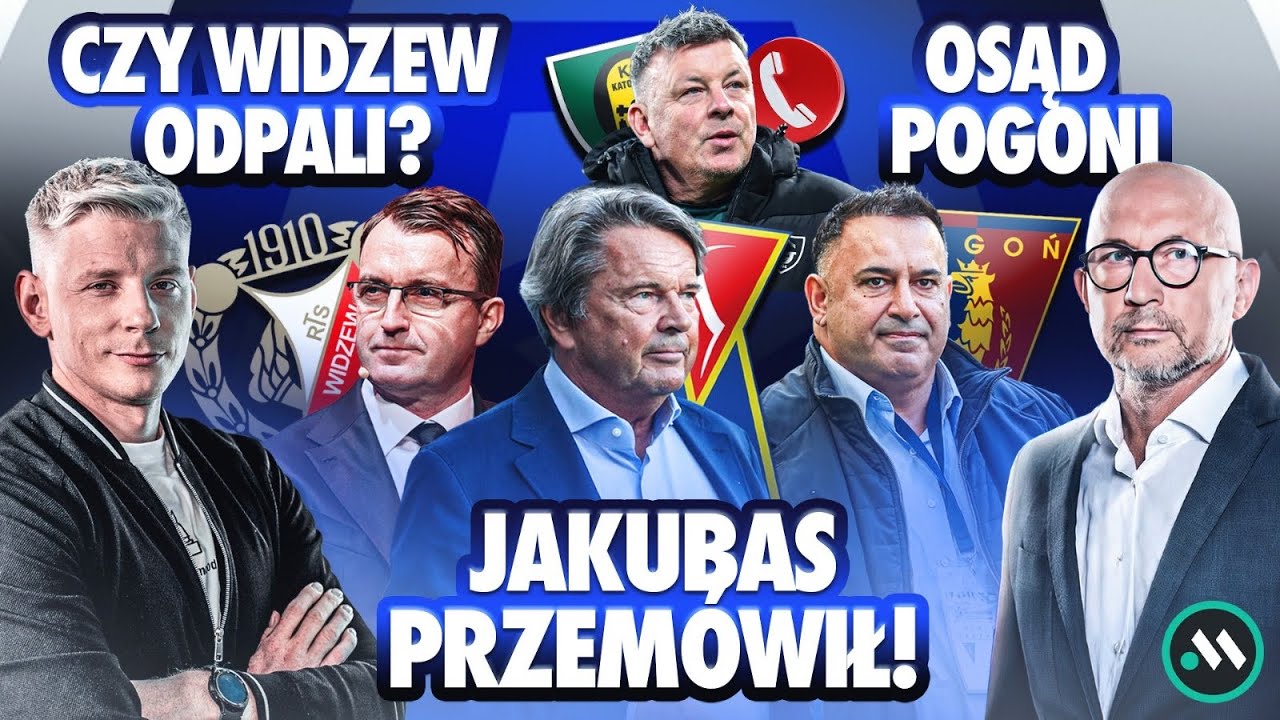 OSĄD POGONI. CZY WIDZEW ODPALI? JAKUBAS PRZEM&Oacute;WIŁ, HIT CRACOVII!