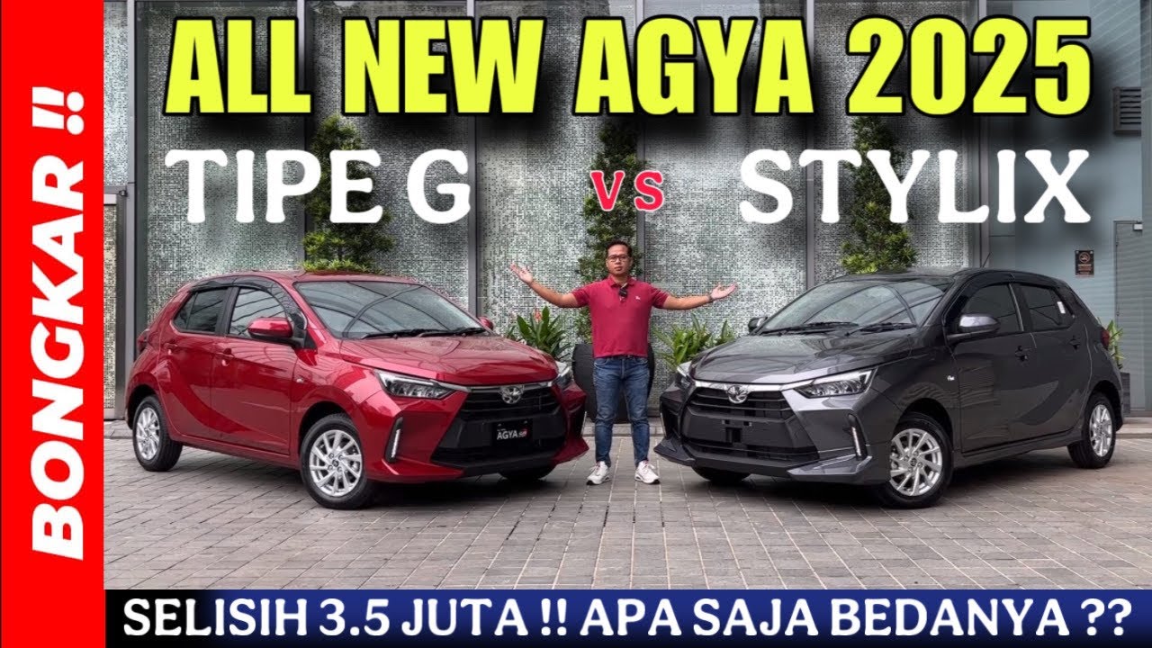 Bongkar !! PERBEDAAN TOYOTA ALL AGYA TIPE G VS G STYLIX GR PARTS 2025 || MANA YANG LEBIH WORTH IT ??