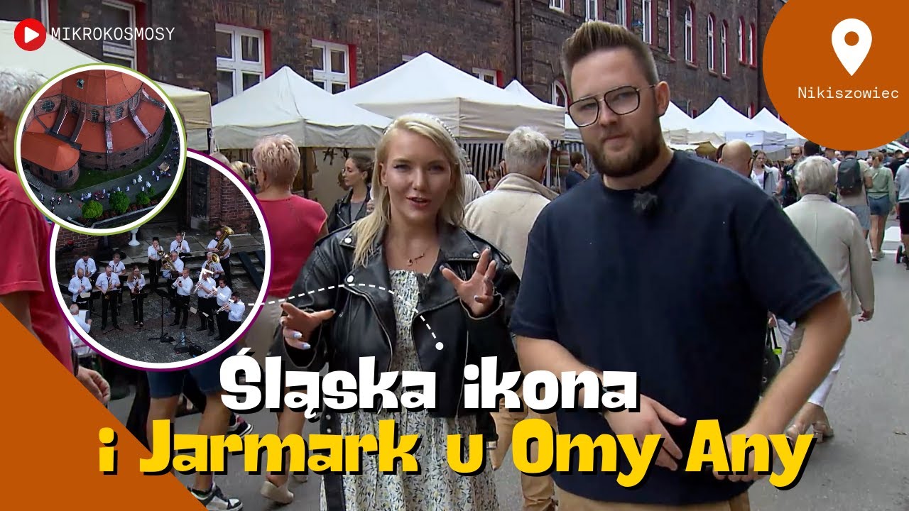 Nikiszowiec. Śląska ikona i odwiedziny na jarmarku u Omy Any | MIKROKOSMOSY #16