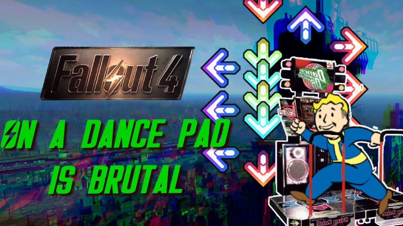 Can you beat Fallout 4 on a dance pad?