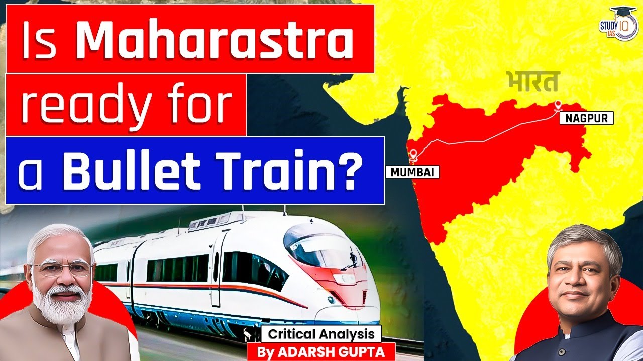 Mumbai Nagpur High Speed Rail Corridor | The Bullet Train of Maharashtra | UPSC Prelims