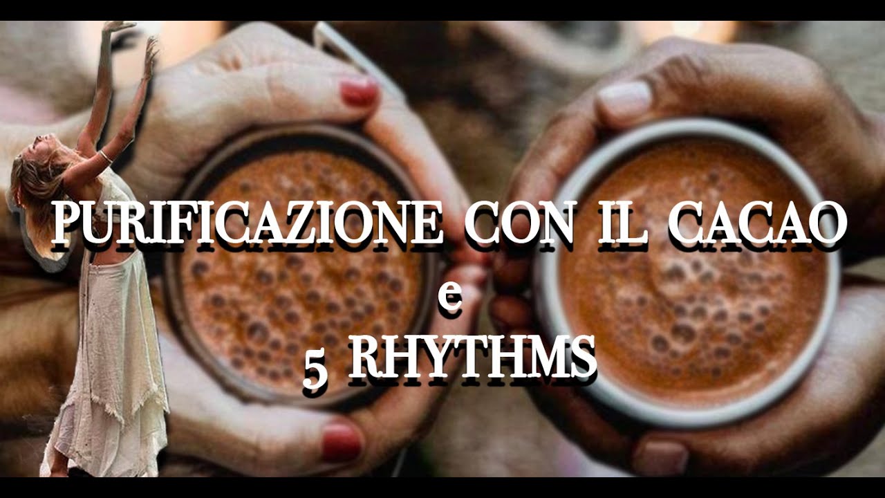 Shakti festival e cinque ritmi - LA MIA PRIMA CERIMONIA DEL CACAO SACRO