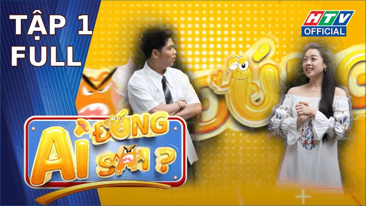 Ai Đúng Ai Sai | Tập 1 (18/9/2025)