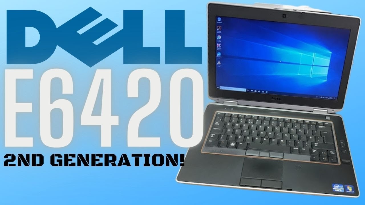 is the i5 Dell e6420 worth buying?